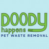 Doody Happens Pet Waste Removal