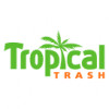 Tropical Trash